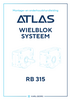 ATLAS Radblocksystem Montage- und Wartungsanleitung RB 315