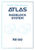 ATLAS Radblocksystem Montage- und Wartungsanleitung RB 160 deutsch