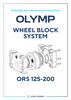 OLYMP wheel block system assembly and maintenance manual ORS 125 – ORS 200