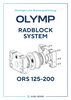 OLYMP Radblocksystem Montage- und Wartungsanleitung ORS 125 - ORS 200 